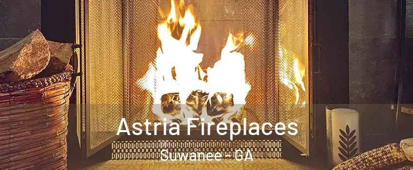  Astria Fireplaces Suwanee - GA
