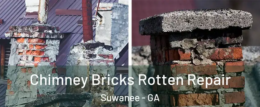  Chimney Bricks Rotten Repair Suwanee - GA