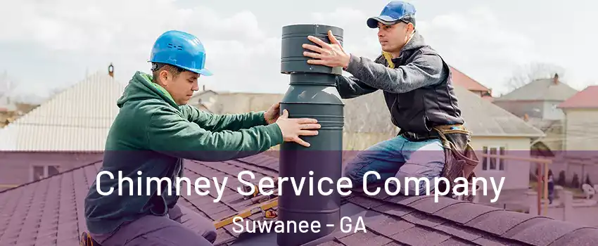  Chimney Service Company Suwanee - GA