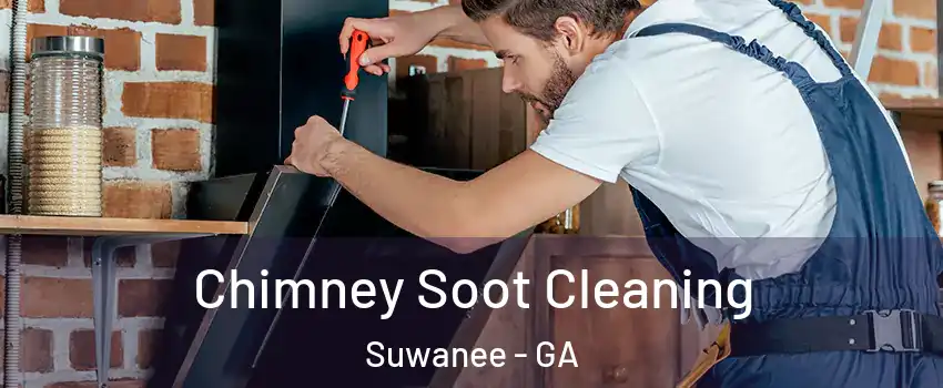  Chimney Soot Cleaning Suwanee - GA
