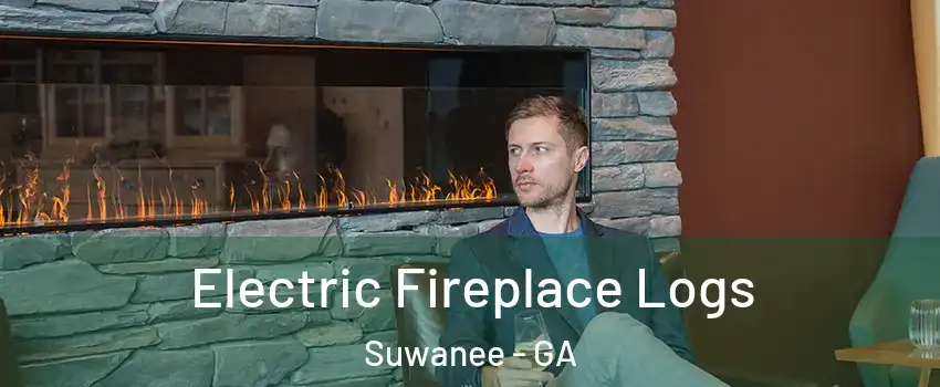  Electric Fireplace Logs Suwanee - GA